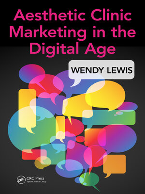 cover image of Aesthetic Clinic Marketing in the Digital Age
